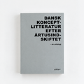 Dansk Konceptlitteratur efter årtusindeskiftet